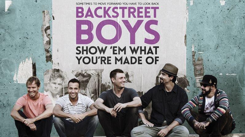 Watch the Tunes: Backstreet Boys: Show 'Em What You're Made Of