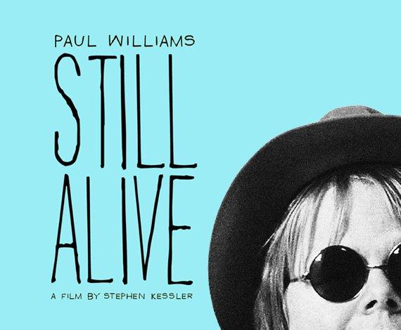 Watch the Tunes: Paul Williams Still Alive