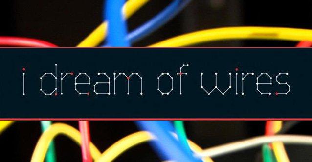 Watch the Tunes: I Dream of Wires