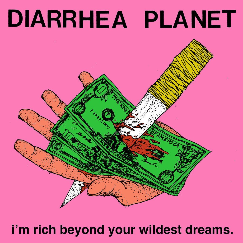 Diarrhea Planet - I'm Rich Beyond Your Wildest Dreams