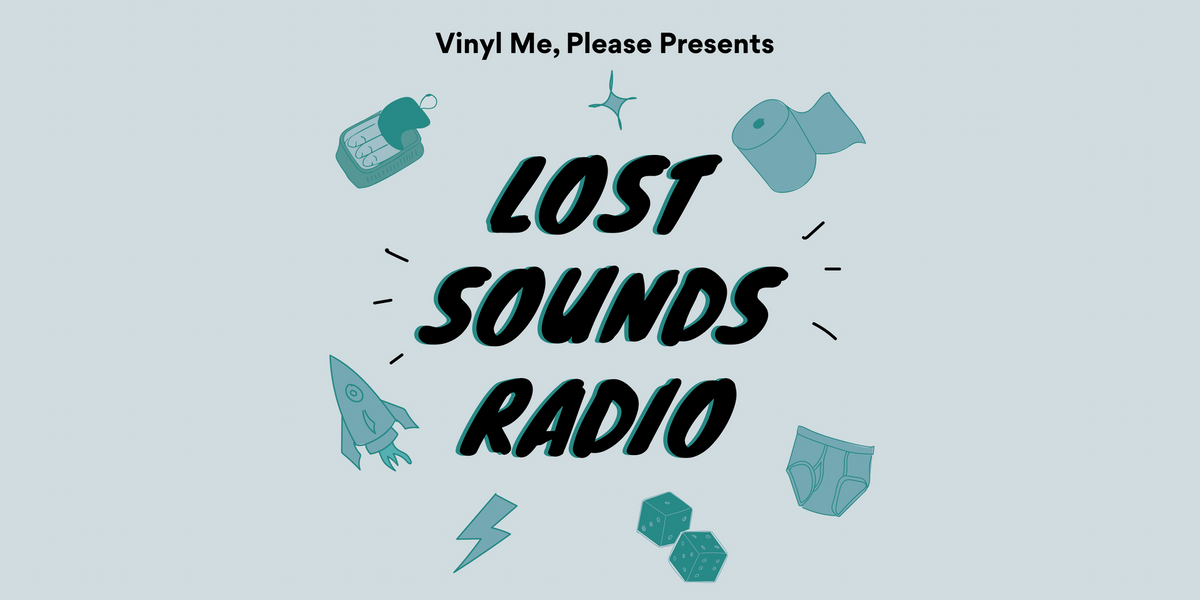 Introducing: Lost Sounds Radio
