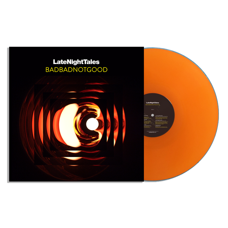 BADBADNOTGOOD 'Late Night Tales' (2LP, Translucent Orange Vinyl, LTD to 1,000)