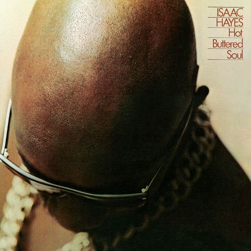 Isaac Hayes 'Hot Buttered Soul'