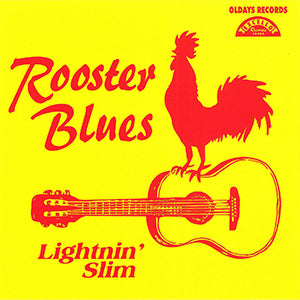 Lightnin' Slim 'Rooster Blues'