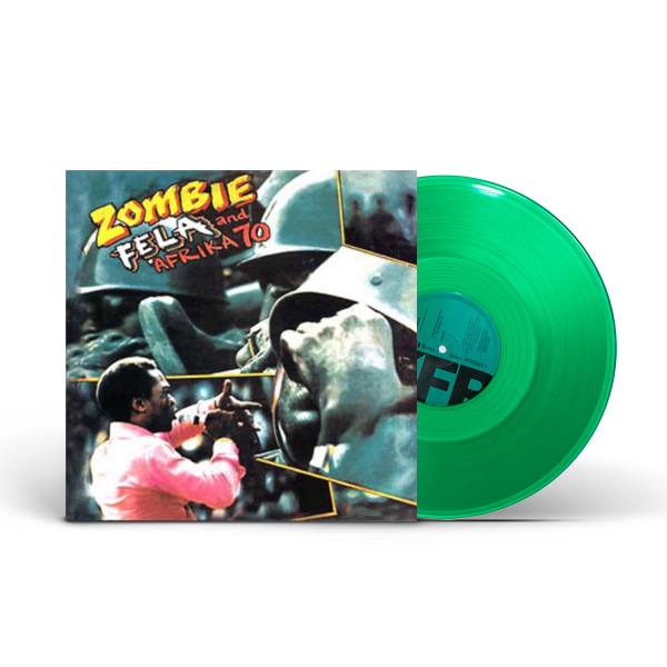 Fela Kuti 'Zombie' (Green Vinyl, LTD to 750)