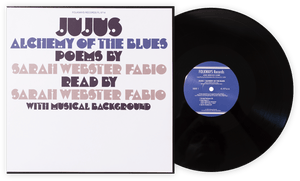 Jujus / Alchemy of the Blues